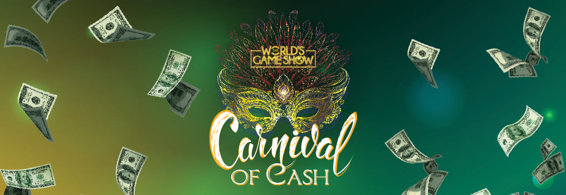 The World's Game Show Carnival of Cash